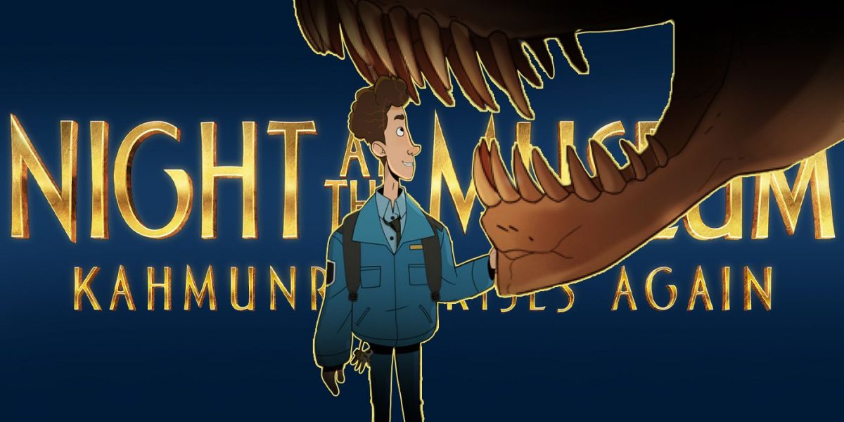 Night at the Museum: Kahmunrah Rises Again’ Review: Fun-Sized Animated Blast