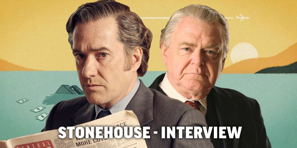 Matthew Macfadyen & Kevin R. McNally on Playing Real People