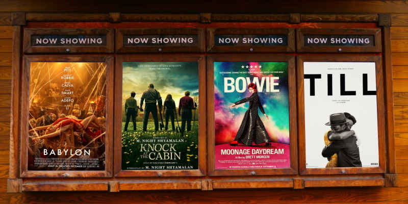 Now Showing: Babylon, Knock at the Cabin, Till, Moonage Daydream, Marcel the Shell with Shoes On