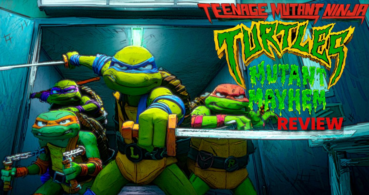 TMNT: Mutant Mayhem Review – Do The Turtles Return With a Bang?