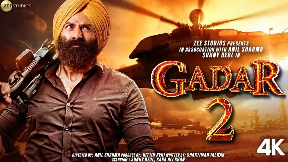 Gadar “The Rebellion”: Part 2 (2023) — The Return Of “HINDUSTAN ZINDABAAD!”