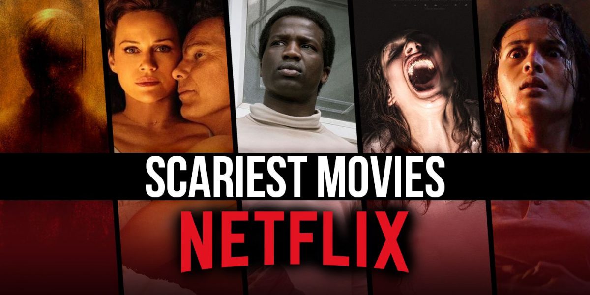 The Scariest Movies on Netflix Right Now (September 2023)