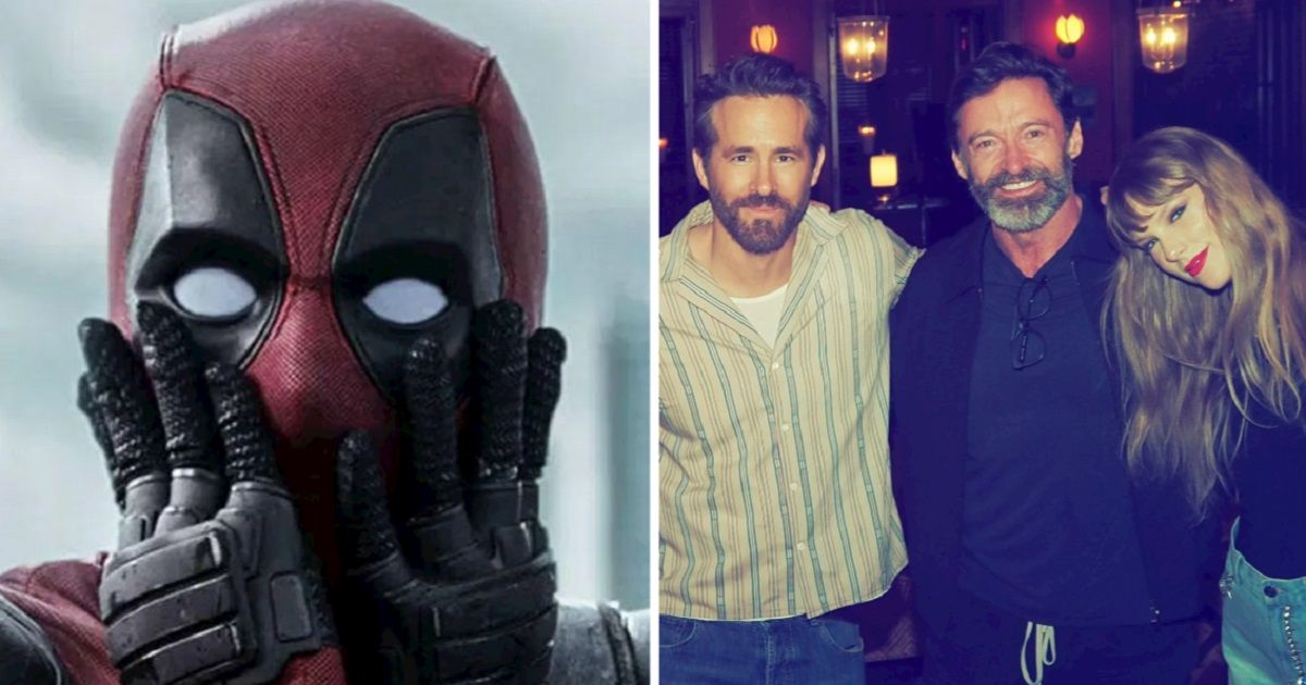 Deadpool 3 Rumors Heat up After Taylor Swift Hangs Out With Ryan Reynolds & Hugh Jackman