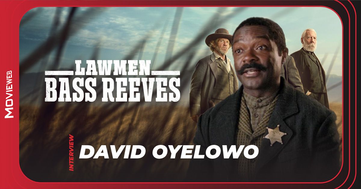 David Oyelowo on Portraying a Western Legend in Lawmen: Bass Reeves