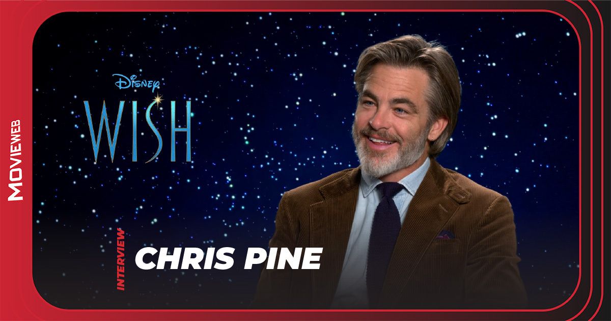 Chris Pine Talks Playing a Disney Villain in Wish and Breaking Out His Singing Voice