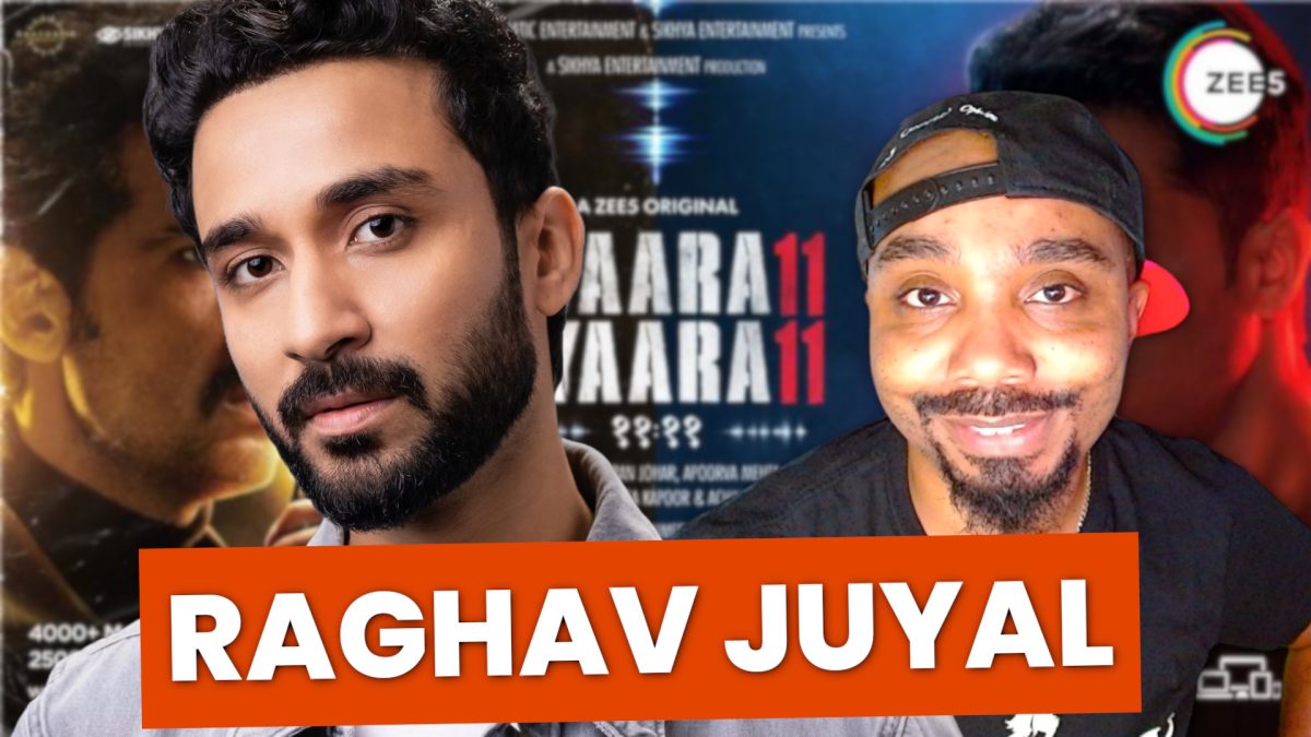 Raghav Juyal on ‘Gyaraah Gyaraah’