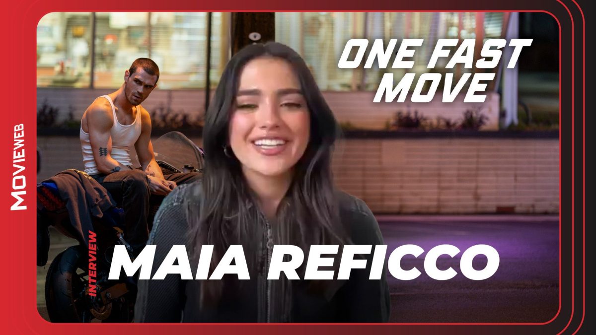 One Fast Move – Maia Reficco Inrterview