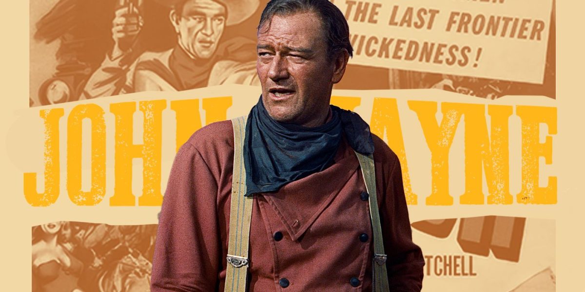 This John Wayne Western Remains One of the Most Accurate Portrayals of the Wild West