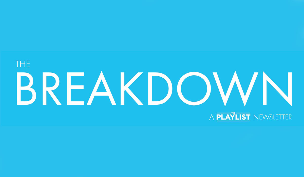 Introducing The Breakdown, A New Newletter Colum From The Playlist